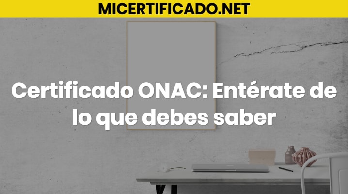 Certificado ONAC			 			