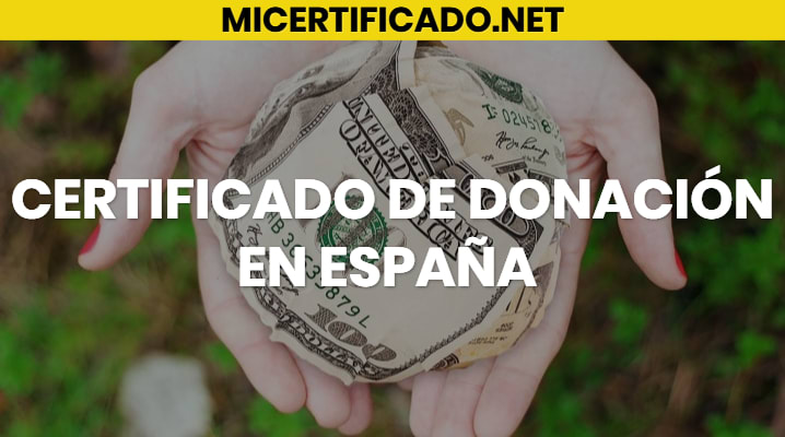 Certificado de Donación en España