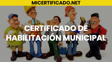 Certificado de Habilitación Municipal