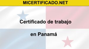 Certificado de trabajo Panamá